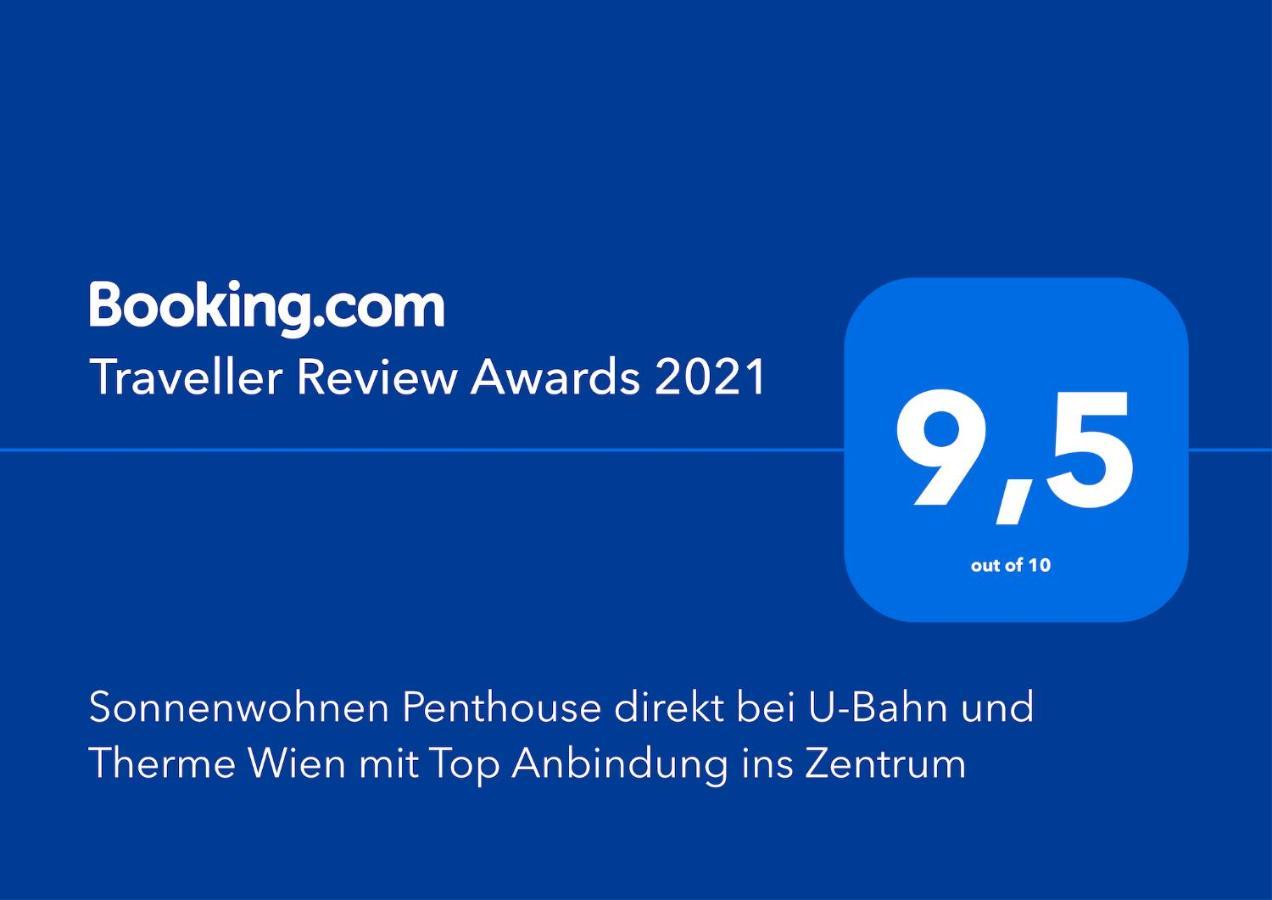 Sonnenwohnen Penthouse Direkt Bei U-Bahn Und Therme Wien Mit Top Anbindung Ins Zentrum מראה חיצוני תמונה